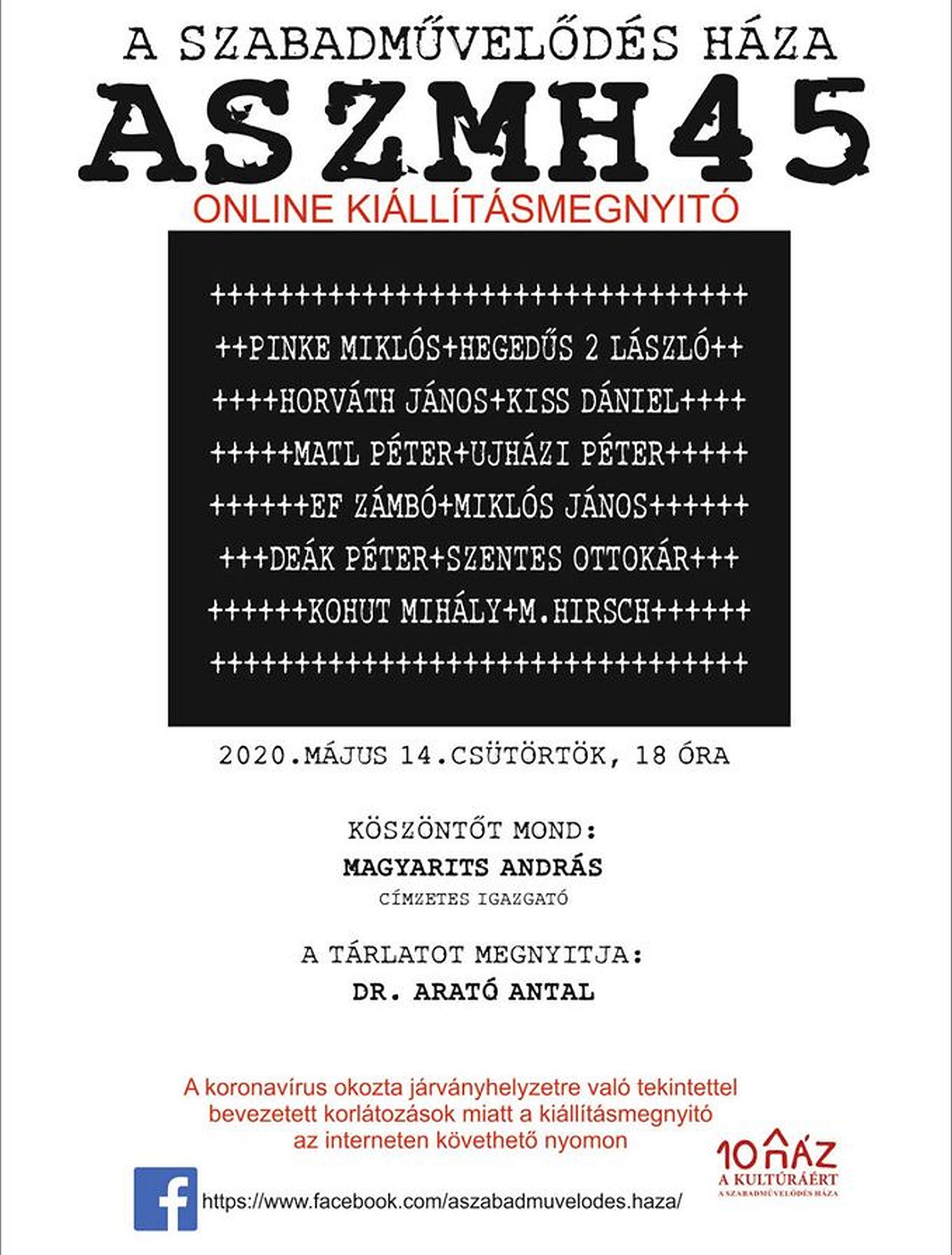 A Szabadművelődés Háza ASZMH 45 - online kiállításmegnyitó lesz csütörtökön